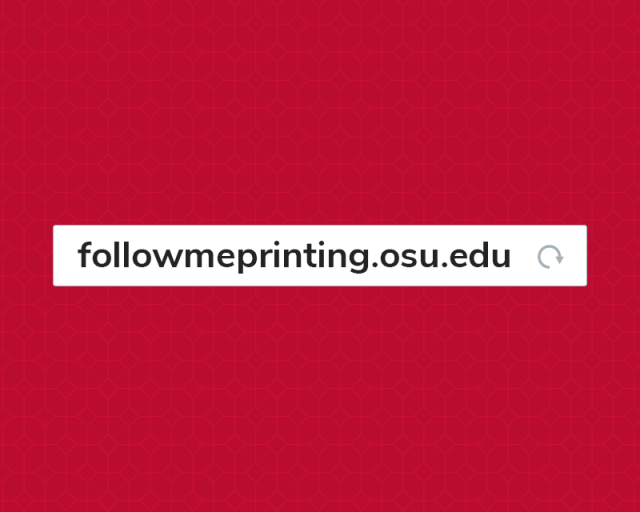 Graphic showing URL search bar with text "followmeprinting.osu.edu"